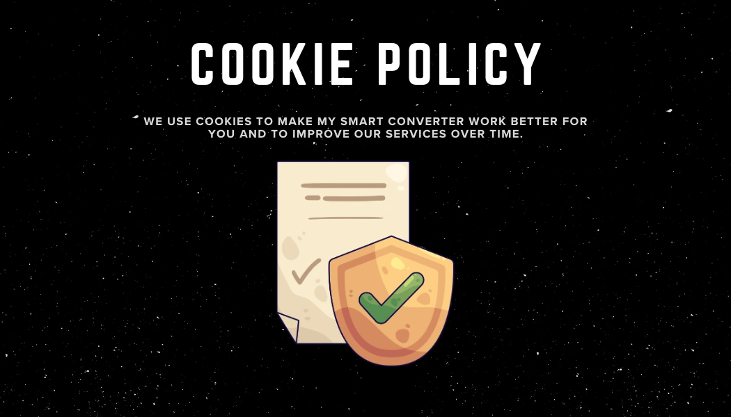 Cookie Policy - My Smart Converter - Web Privacy 1 Official Cookie Policy graphic for My Smart Converter website explaining data tracking and privacy options.